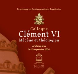 2024 : Clément VI, mécène et théologien